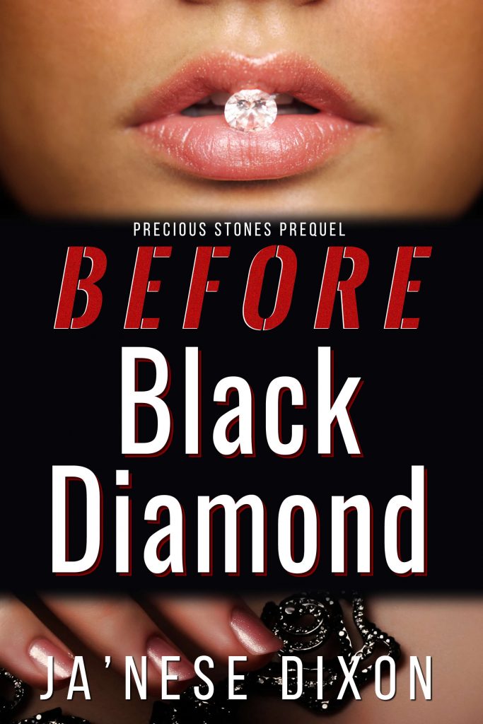 Before Black Diamond | Ja'Nese Dixon | Short Story Collection