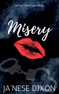 Misery | Ja'Nese Dixon | Paranormal Romance Misery | Ja'Nese Dixon | Paranormal Romance