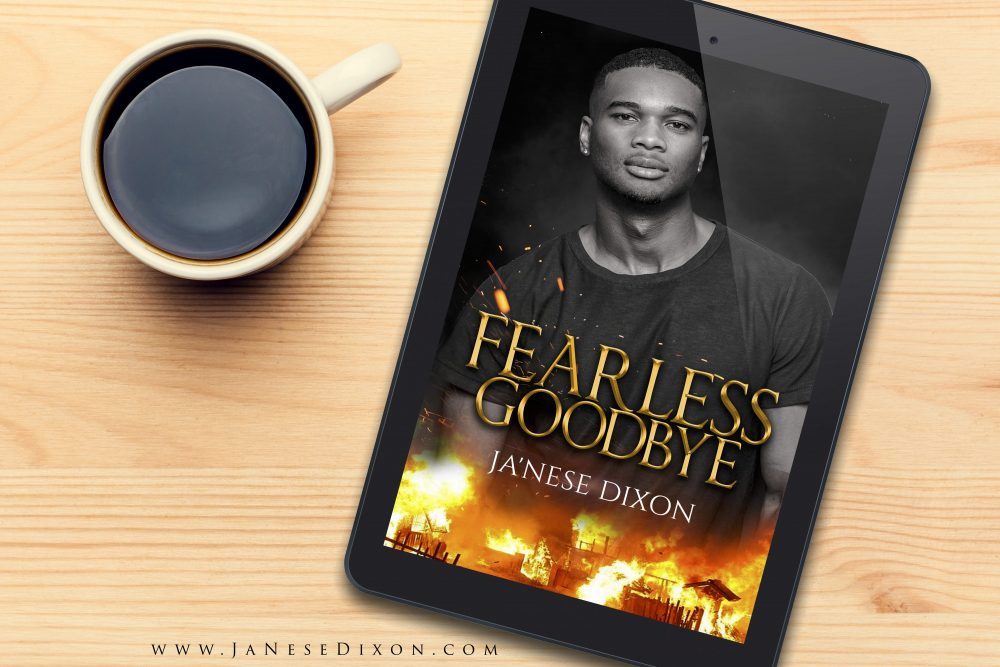 Fearless Goodbye | Ja'Nese Dixon
