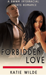 Katie Wilde | Forbidden Love | Ja'Nese Dixon