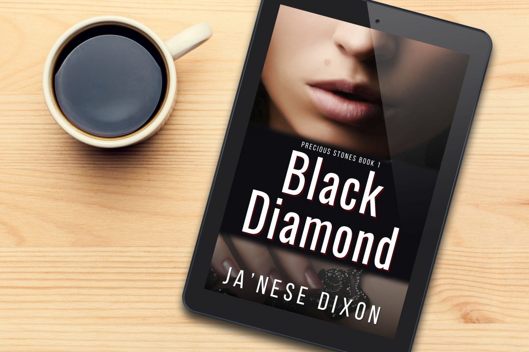 Black Diamond | Romantic Suspense | Ja'Nese Dixon