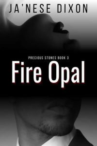Fire Opal | Ja'Nese Dixon