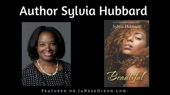Author Sylvia Hubbard | Ja'Nese Dixon
