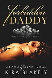 Forbidden Daddy | Kira Blakely | Ja'Nese Dixon