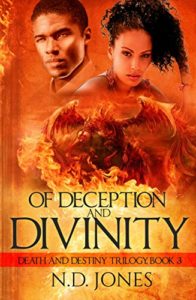 Of Deception and Divinity | N.D. Jones | Ja'Nese Dixon