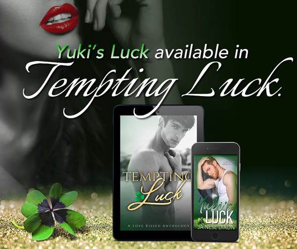 Tempting Luck | Yuki's Luck | Ja'Nese Dixon