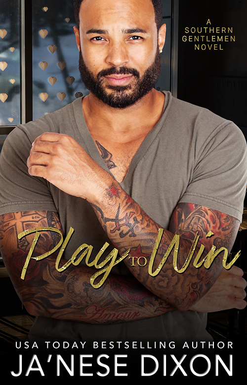 Play to Win by Ja'Nese Dixon